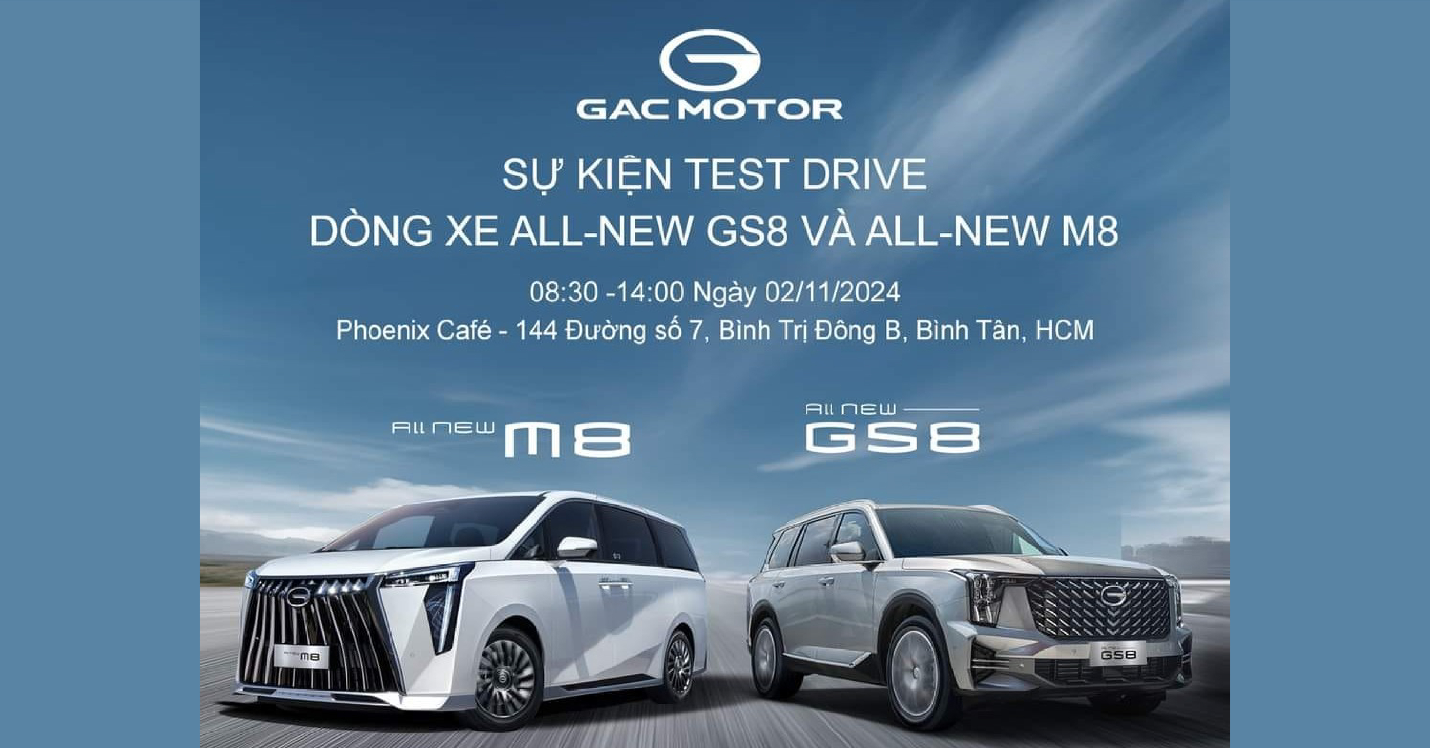 Sự kiện lái thử dòng xe GAC GS8 & GAC M8 ngày 02/11/2024 tại Phoenix Cafe