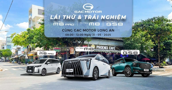 GAC MOTOR Long An tổ chức lái thử các dòng xe GAC MOTOR tại Phoenix Hiền Vương